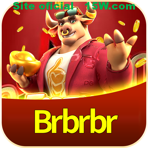 Brbrbr